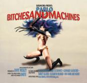 Bitches and Machines